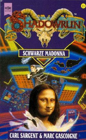 [Shadowrun 23] • Schwarze Madonna